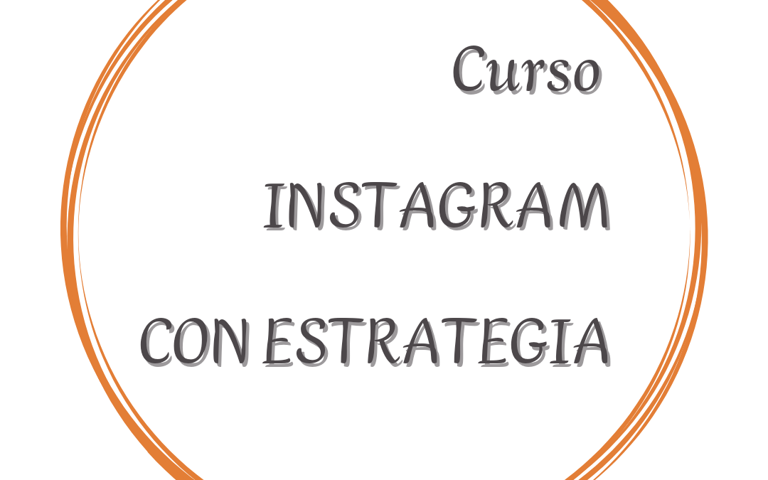 Curso Instagram con Estrategia